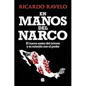 En manos del narco (Spanish Edition)