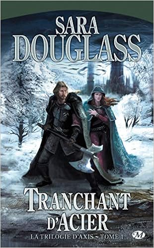 Amazon Fr La Trilogie D Axis Tome 1 Tranchant D Acier Douglass Sara Livres Amazon Fr La Trilogie D Axis Tome 1 Tranchant D Acier Douglass Sara Livres