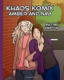 Khaos Komix Amber and Nay (Volume 2) by 