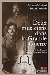 Deux musiciens dans la Grande guerre