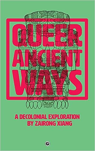 The cover of Queer Ancient Ways: A Decolonial Exploration. There's a tribal image behind the title.