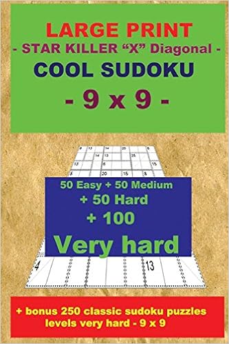 Large Print Star Killer X Diagonal Cool Sudoku 9 X 9 - 