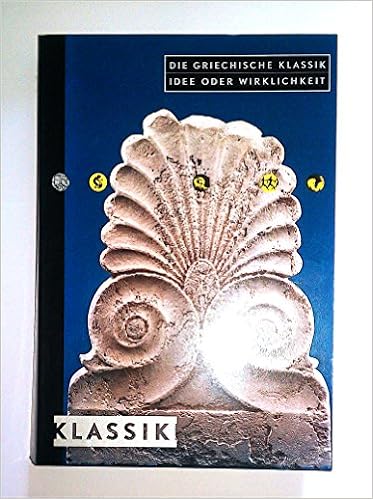 Die Griechische Klassik Idee Oder Wirklichkeit Amazon De F Zimmer J C Eule M Maischberger Bucher