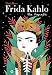 Frida Kahlo: Una biografía / Frida Kahlo: A Biography (Spanish Edition) by Maria Hesse