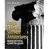 Design and Use of Software Architectures: Adopting and Evolving a Product-Line Approach