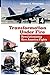 Transformation Under Fire: Revolutionizing How America Fights by Douglas A. Macgregor