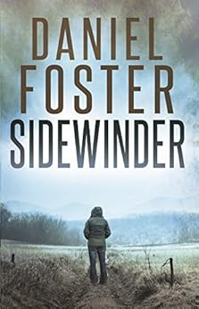 Sidewinder (The Halcyon Files Book 1) by [Foster, Daniel]