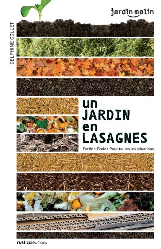 Un  jardin en lasagnes