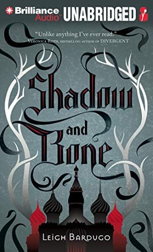 Shadow and Bone (Grisha Trilogy) Audio CD – Unabridged, 21 May 2013