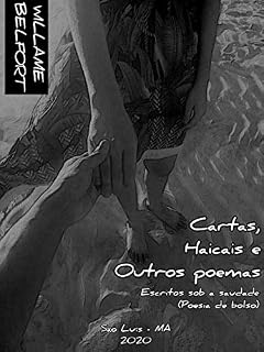 Livro Cartas, haicais e outros poemas: escritos sob a saudade (Poesia de bolso)