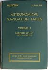 ASTRONOMICAL NAVIGATION TABLES VOLUME J LATITUDES 40-44 NORTH AND SOUTH