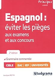 Espagnol, éviter les pièges aux examens et aux concours