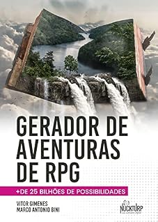 Livro Gerador de Aventuras de RPG: Mais de 25 bilhões de possibilidades