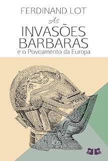 Livro As invasões bárbaras: e o Povoamento da Europa