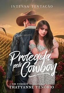 Livro Protegida pelo Cowboy: Intensa Tentação