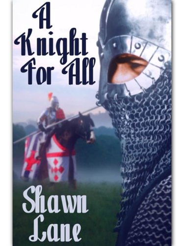 A Knight for All
