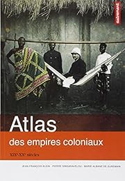 Atlas des empires coloniaux