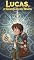 Livro Lucas, o Guardião do Tempo (As Aventuras de Lucas)