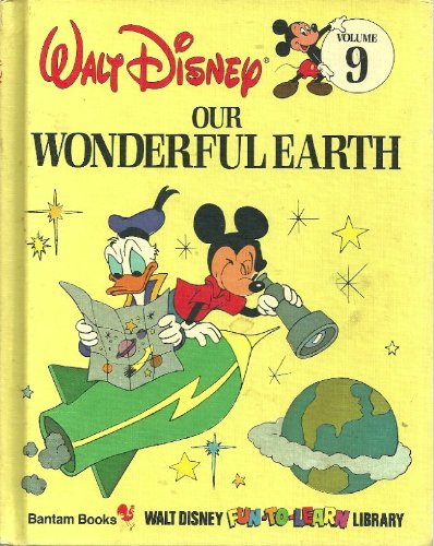 Our Wonderful Earth (Walt Disney Fun-To-Learn L... 1885222009 Book Cover