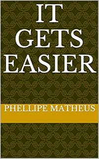 Livro It Gets Easier: Uma auto ajuda