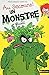 Au secours ! Un monstre gluant ! by 