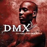 Disco de DMX: «Dark and Hell Is Hot» (Anverso) Disco de DMX: «Dark and Hell Is Hot» (Anverso)