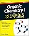 Organic Chemistry I for Dummies (For Dummies Series)