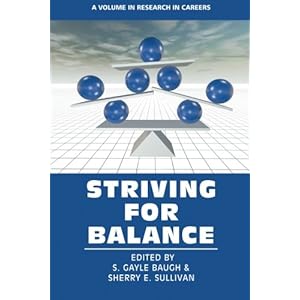 Striving for Balance (Research in Careers)