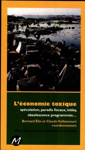 L' économie toxique
