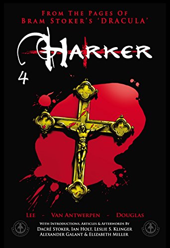 Harker Nº4: From the Pages of Bram Stoker's.