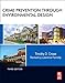 Crime Prevention Through Environmental Design by Lawrence J. Fennelly, Timothy Crowe