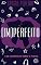 Livro (IM)PERFEITO: O QUE ERA IMPERFEITO TORNOU-SE PERFEITO