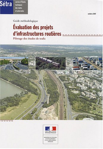 Évaluation des projets d'infrastructures routières