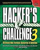 Hacker's Challenge 3: 20 Brand New Forensic Scenarios & Solutions (v. 3) by David Pollino, Bill Pennington