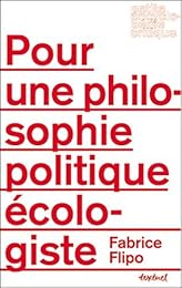 Pour une philosophie politique écologiste