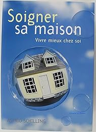 Soigner sa maison