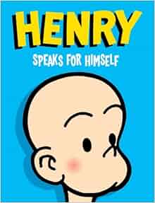Amazon Com Henry Speaks For Himself 9781606997338 John