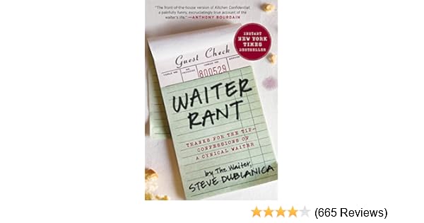 Amazon Com Waiter Rant Thanks For The Tip Confessions Of A