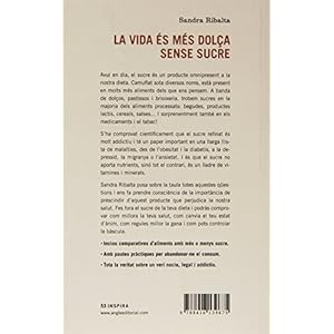 La Vida Es Mes Dolca Sense Sucre (Inspira)