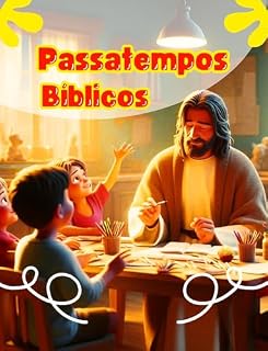 Livro Passatempo Bíblico para Crianças : Livro de Atividades Cristãs com Caça-Palavras, Cruzadinhas e Desafios Divertidos, Aprendizado da Bíblia para Meninos e Meninas (6 a 12 Anos)