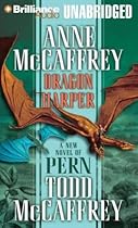 Dragon Harper (Dragonriders of Pern Series) Dragon Harper (Dragonriders of Pern Series)