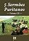 Livro 5 Sermões Puritanos, Volume III (Sermões Puritanos, por Diversos Autores Livro 3)