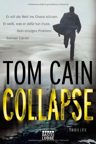 Collapse Thriller Tom Cain Pdf Adinroyti - 