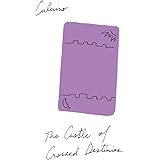 The Castle of Crossed Destinies