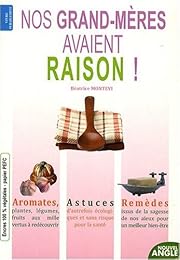 Nos grand-mères avaient raison !