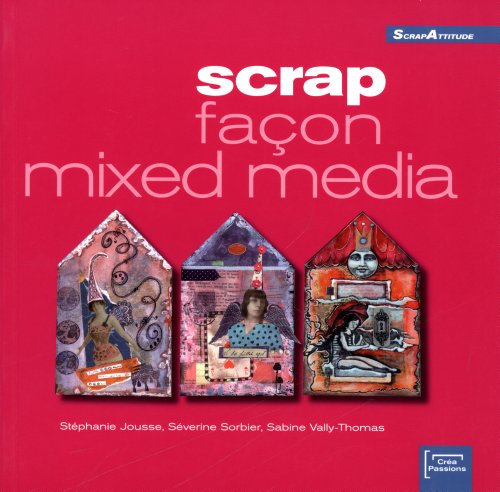 Scrap façon mixed media