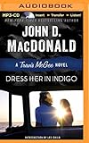 Dress Her in Indigo (Travis McGee Mysteries)