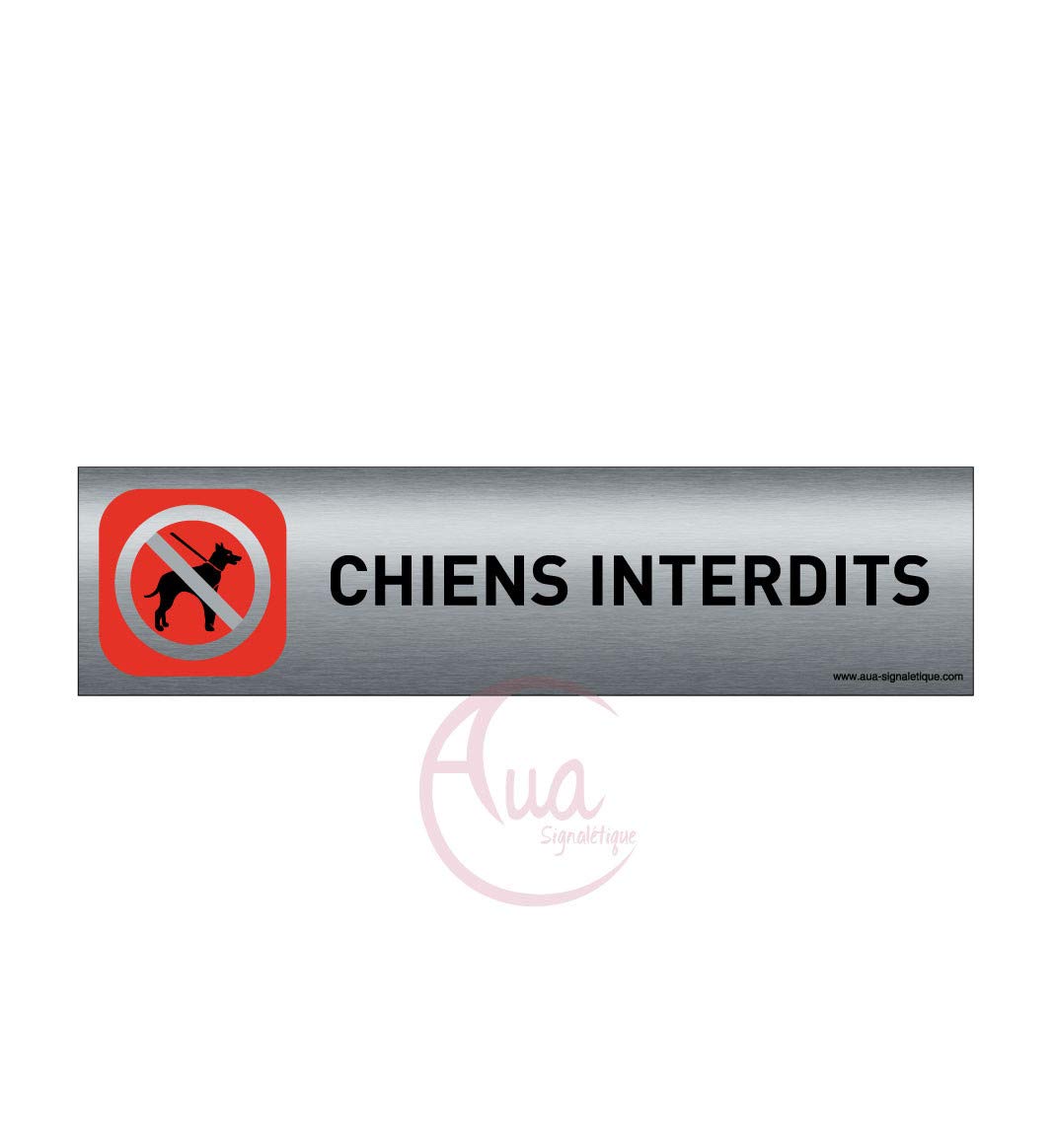 Plaque de porte aluminium brossé imprimé -Dimensions 200 x 50 mm - Double face adhésif au dos - Impression UV directement sur l'aluminium (Pas de contre collage) (chiens interdits)