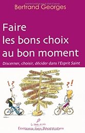 Faire les bons choix au bon moment
