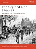 Siegfried Line 1944-45: Battles on the German frontier (Campaign) by 